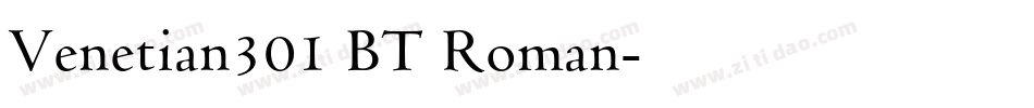 Venetian301 BT Roman字体转换